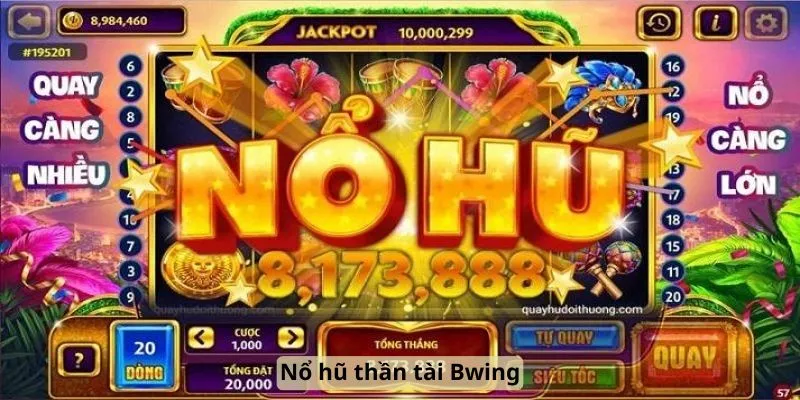 Nổ hũ thần tài Bwing