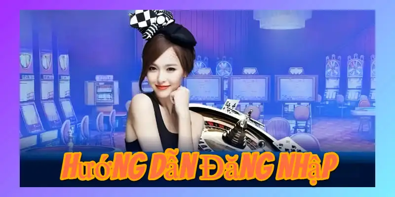 Chi tiết cách tham gia